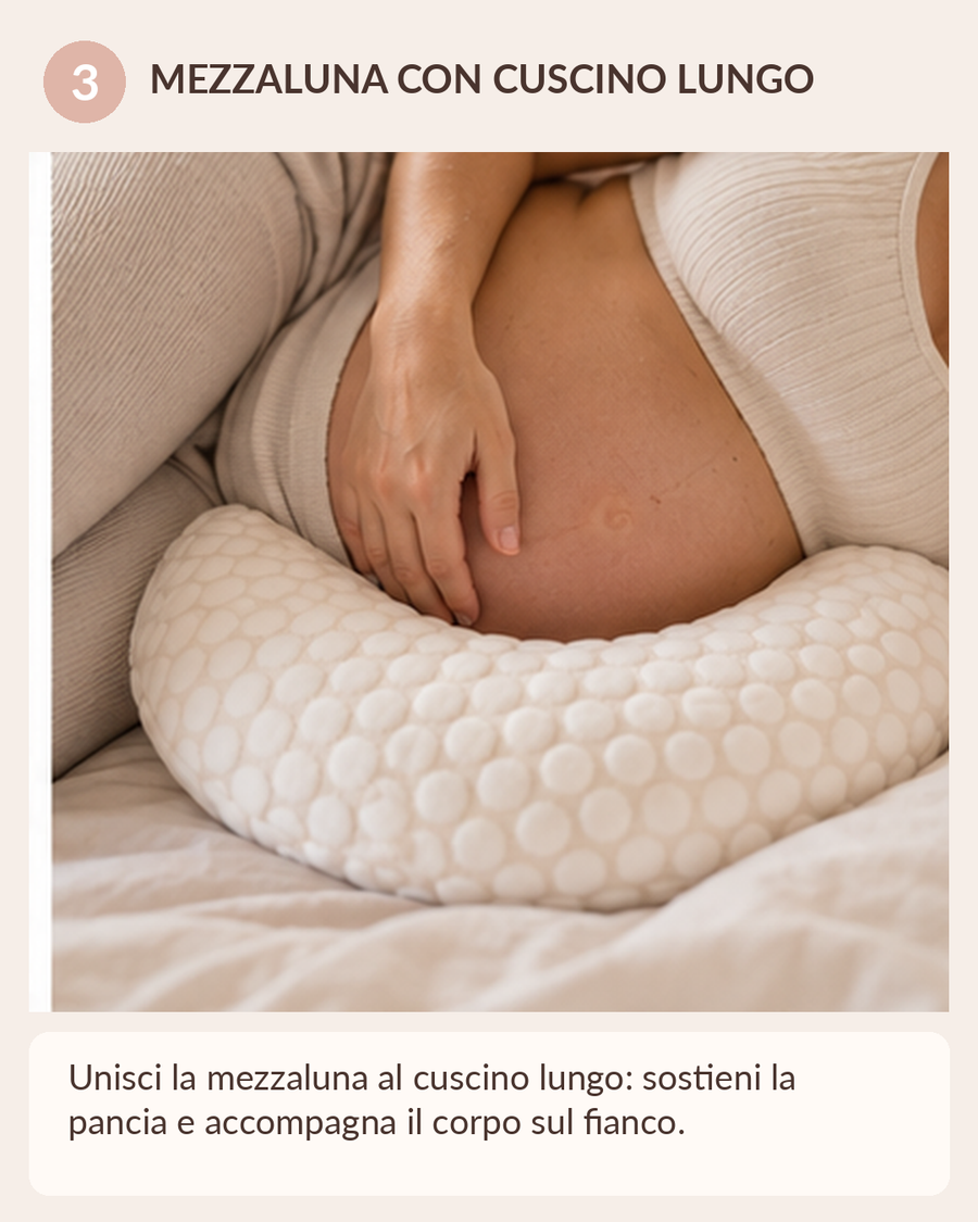 3. Mezzaluna con cuscino lungo